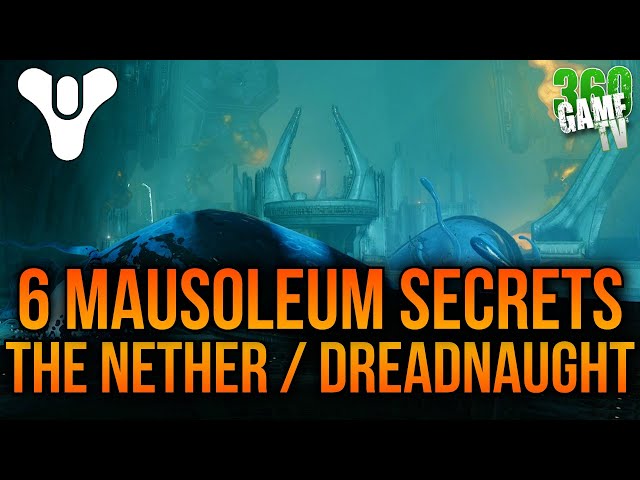 6 Mausoleum Secret Chests / Encounters - The Nether / Dreadnaught Secrets - Destiny 2