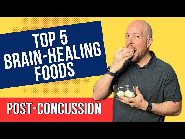 5 Essential Foods for Post-Concussion Healing | Dr. Posa Chiropractor in Milton