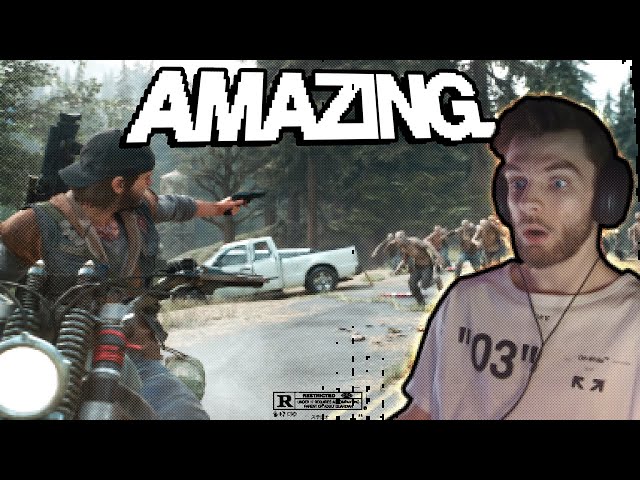 DAYS GONE IS AMAZING!