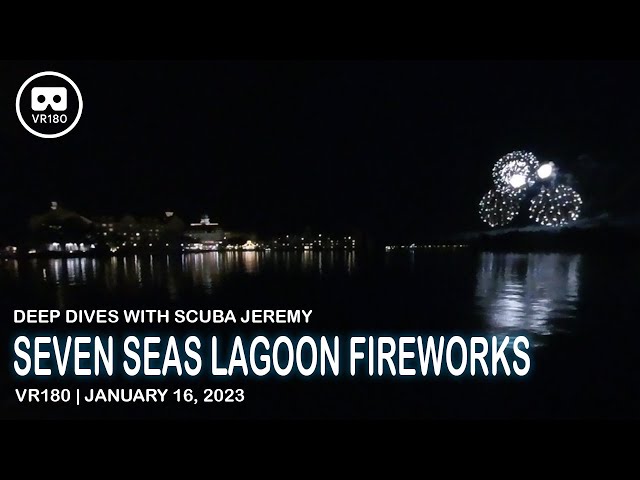 Seven Seas Lagoon Fireworks - VR180