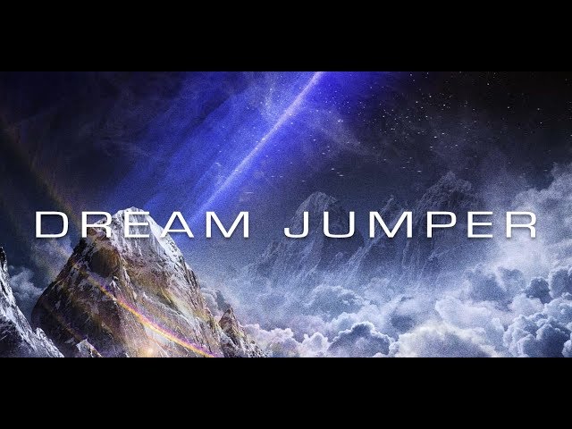 DREAM JUMPER Teaser