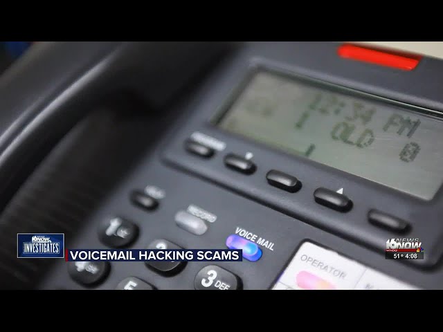 16 News Now Investigates: Voicemail hacking scam