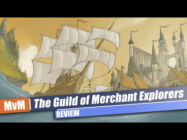 The Guild of Merchant Explorers REVIEW - Found Treasure?