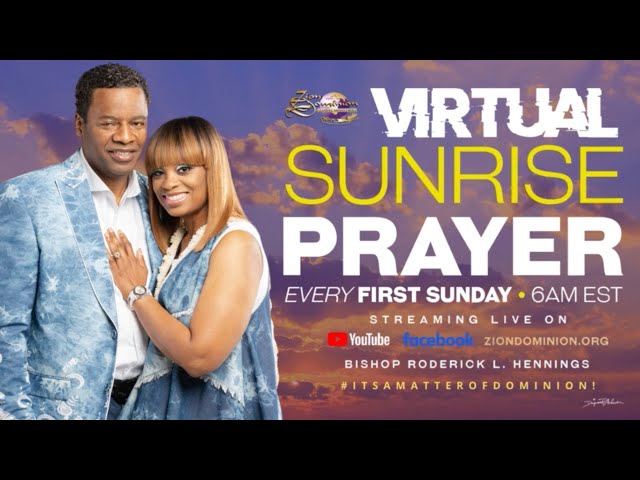 🙏🏾 6AM Virtual Sunrise Prayer | Bishop Roderick L. Hennings