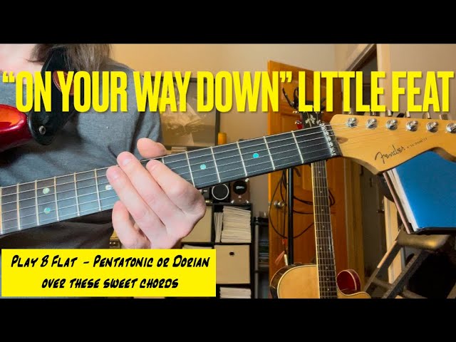 Jam w/ Little Feat On Your Way Down Bb Minor Pentatonic-Wayne Thompson guitar lesson in Lancaster Pa