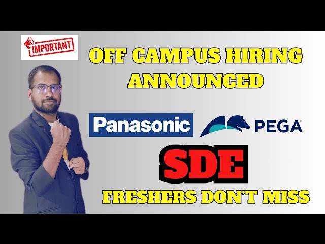 Pega Hiring Announced For Freshers  Panasonic SDE I Job  Don't Miss Apply Now