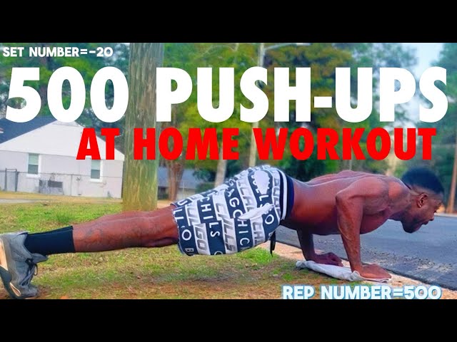 500 Push Up Workout At Home