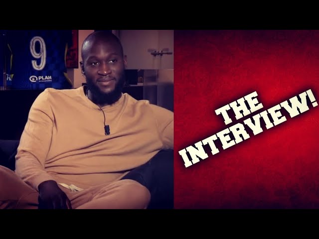 ROMELU LUKAKU THE INTERVIEW "I'm NOT happy with the situation at CHELSEA" (ENGLISH SUBTITLES)