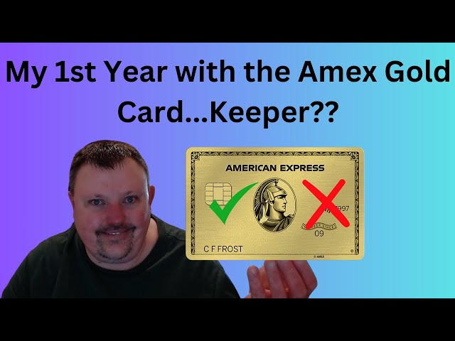 Amex Gold Card Review: 1st Year | Was it Worth It?