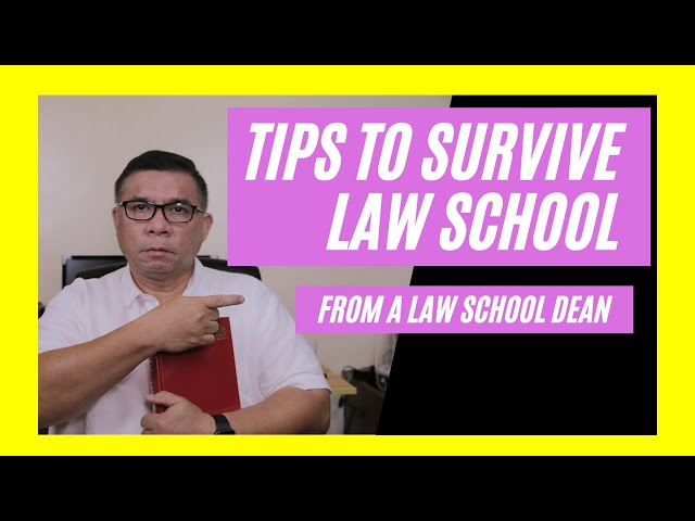 Tips on how to survive law school from a law school dean