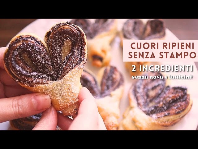 RICETTA 2 MINUTI 2 INGREDIENTI | CUORI RIPIENI ( SENZA Stampo, Latticini Uova ) con Pasta Sfoglia