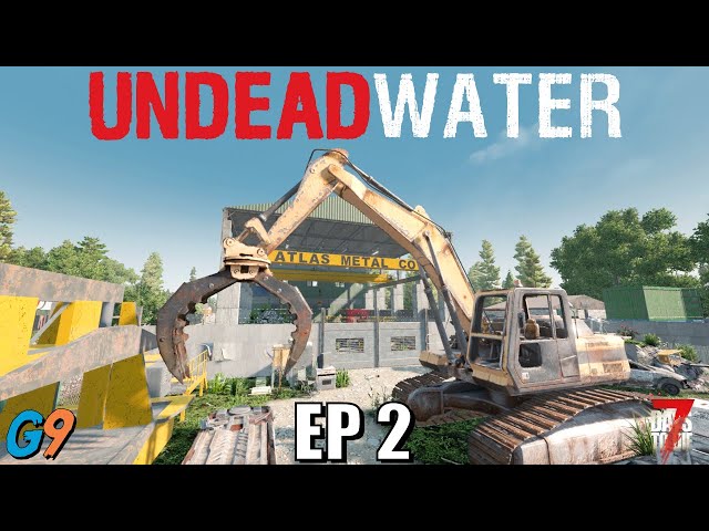 7 Days To Die - Undead Water Mod EP2 (Will Work for Workbench)