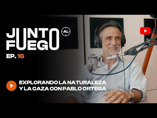 Explorando la Naturaleza y la Caza con Pablo Ortega: Conexiones Profundas y Reflexiones