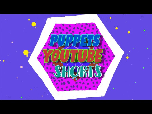 Puppets YouTube Short ( Coming Soon ) #Shorts