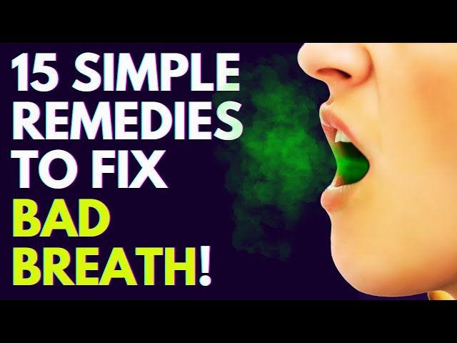 How to Fix Bad Breath?