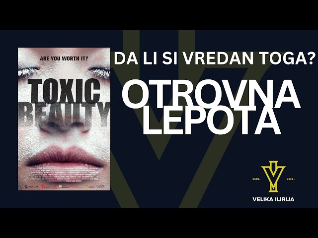 Otrovna lepota- dokumentarni film