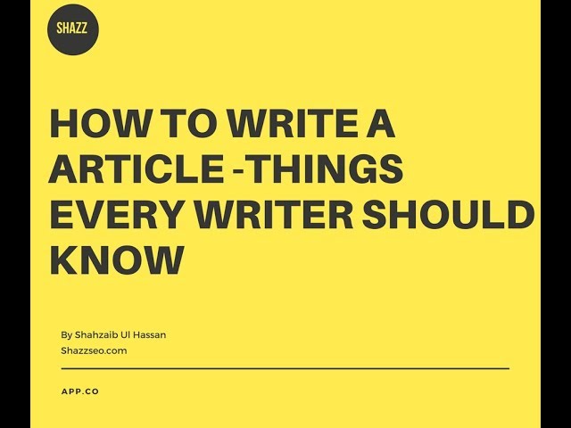 How to write a Article - Things Every Writer Should Know (Urdu Language)