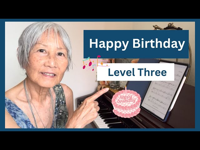 Happy Birthday, Level 3