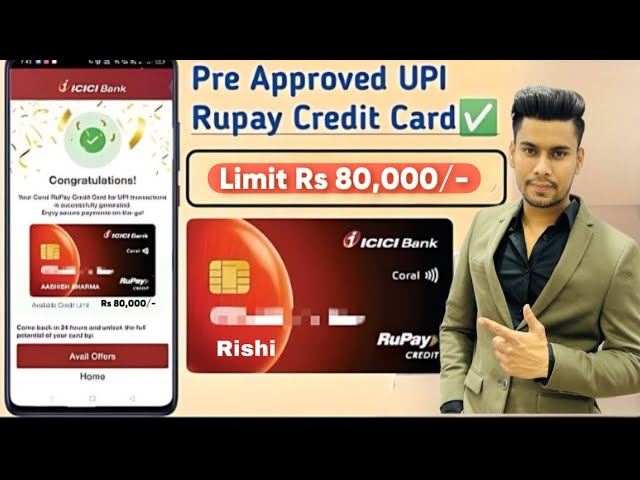 ICICI UPI Rupay Credit Card 1 minute  Pre-Approved for ALL | LIFE TIME FREE 🔥🔥