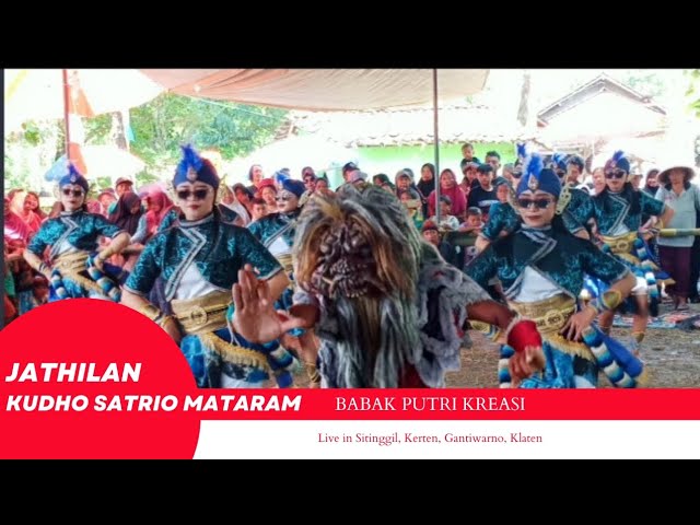 BABAK PUTRI KREASI KSM TERBARU 2025 // Jathilan Kudho Satrio Mataram // live in Sitinggil, Kerten