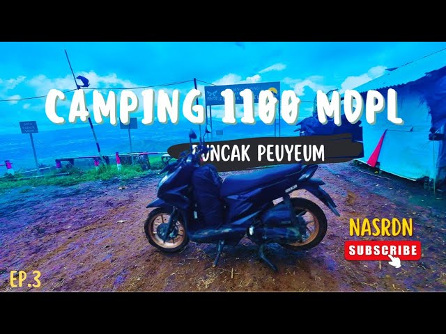 Ep.3 CAMPING PUNCAK PEUYEUM SUKABUMI | Cuaca Full Kabut | NasRDN