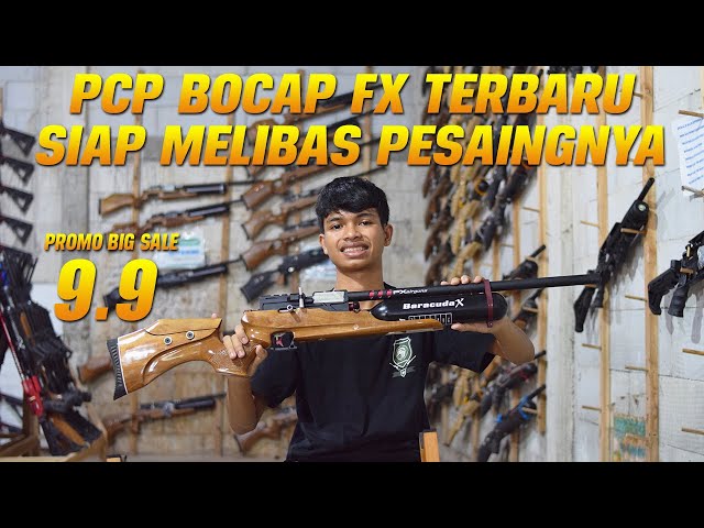 BOCAP FX TERBARU LAGI! HARGA PROMO SENAPAN ANGIN PCP BOCAP FX BARACUDA X TERBARU 2023 PROMO 9.9 SALE