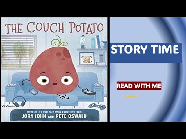 The Couch Potato| Read with me | Bedtime Stories for kids in English | Storytime | Read Aloud