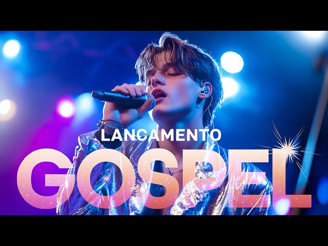 Lançamento Gospel 2025 – As Canções Que Estão Tocando Corações!  Louvores de Fé e Milagres (OFICIAL)