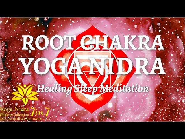 Guided Sleep Meditation ROOT CHAKRA YOGA NIDRA HEALING & ACTIVATION Yoga Nidra Sleep Meditation