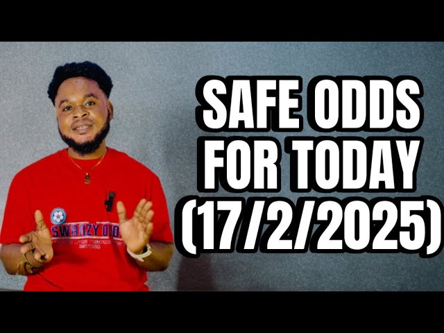 SURE ODDS FOR TODAY 🤩🤩🍾💯💯🎉 (17/2/2025) | Betting Expert & Value Bets