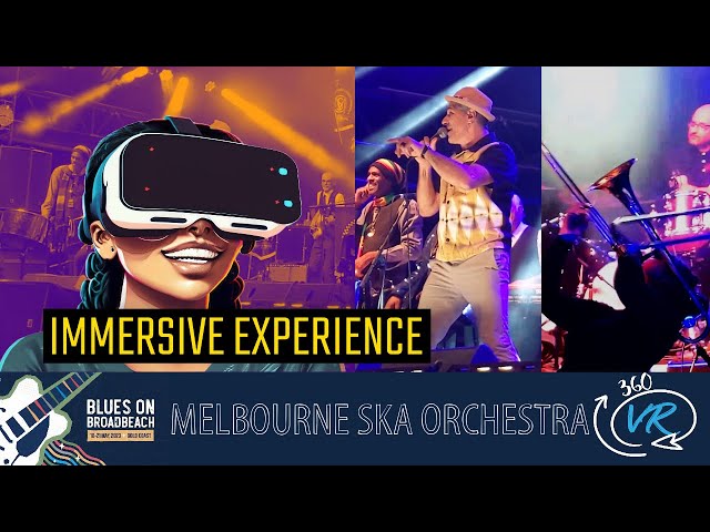 MELBOURNE SKA ORCHESTRA - Blues on Broadbeach 2023 in 360 VR