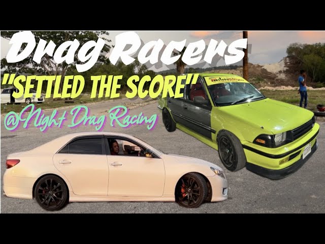 Drag Racers “Settled The Score” @ Night Drag Racing