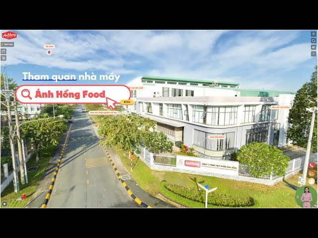 Tham quan Nhà máy Ánh Hồng Food | VR360 Project