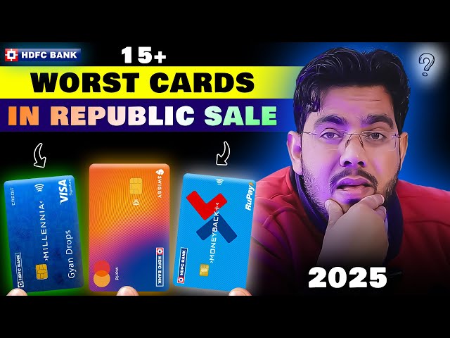 🚫 No Discount on HDFC 15+ Credit Cards: Republic Day Sale 2025! Amazon & Flipkart Sale