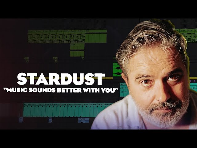 How "Music Sounds Better With You" by Stardust was Made