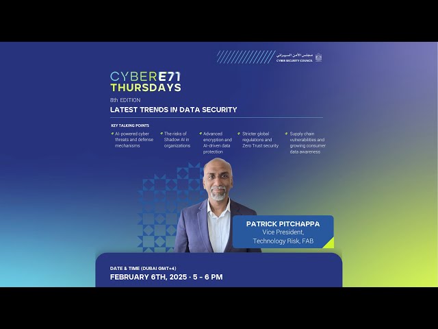 CyberE71 Thursdays: Eighth Edition Keynote with Insights from Expert Patrick Pitchappa