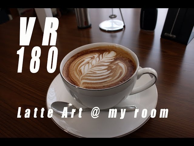 VR180 LatteArt @ my room [Lenovo Mirage Cam 3D Virtual Reality 4K]