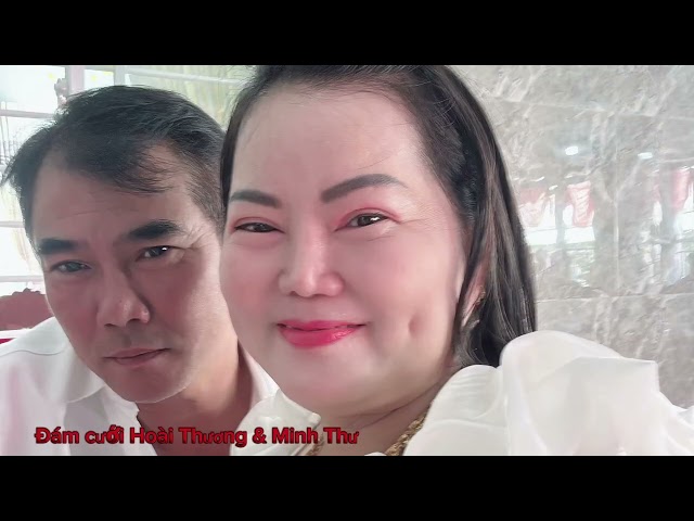 Đám cưới Hoài Thương &Minh Thư 16.2.2025.