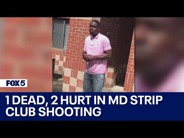 1 dead, 2 hurt in shooting at Hyattsville strip club | FOX 5 DC