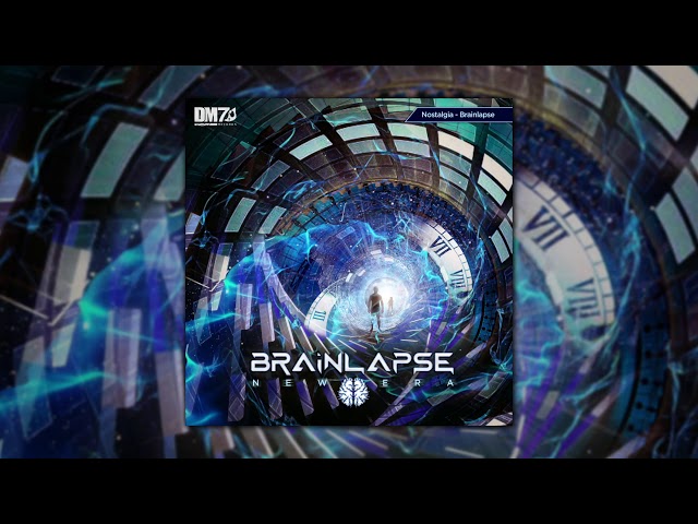 Brainlapse - Nostalgia | #DM7015