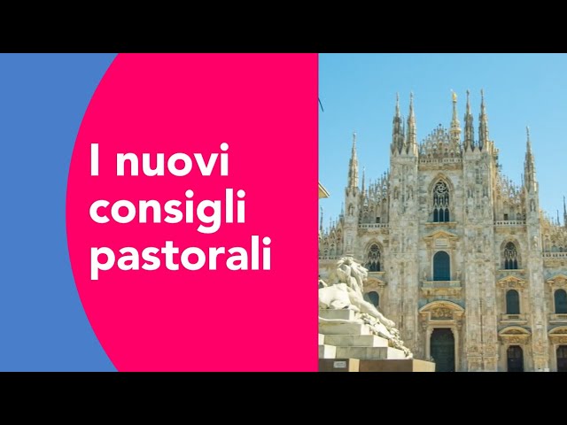 I nuovi Consigli pastorali (videografica)