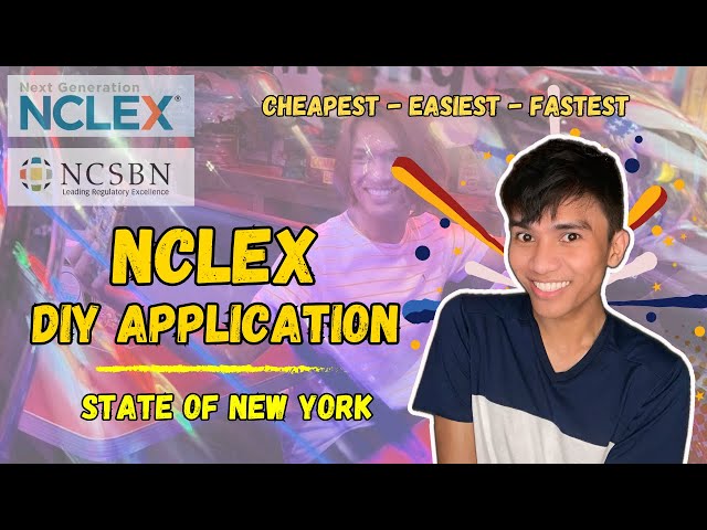 NCLEX DIY APPLICATION | New York State Board of Nursing