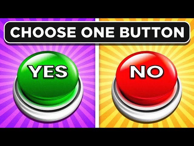 Pick one Kick one! Choose your Ultimate Button Challenge!