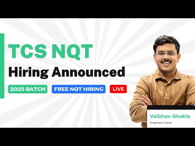 TCS NQT Hiring Announced 2025 Batch! | TCS Mega Off Campus Hiring | How to Apply?