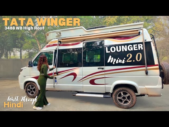 2025 UPDATED TATA Winger Conversion/ Lounger Mini 2.0 Hindi Walk Through | Motorhome Adventures