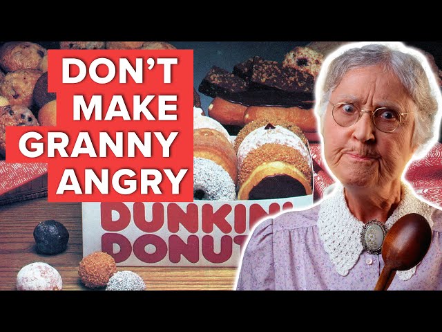 When Dunkin' Made Grandma Angry