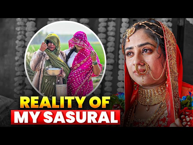 Reality of my Sasural |  Littleglove