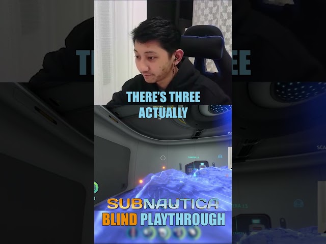 There's THREE actually | Subnautica Blind Playthrough Ep 25