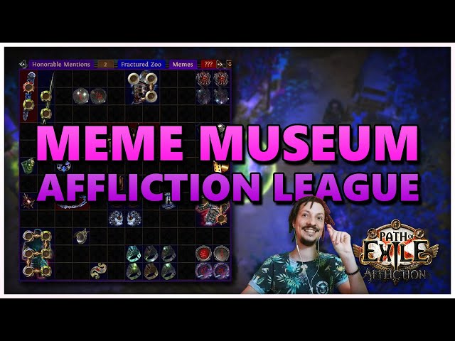 [PoE] Meme Museum - Affliction League - Stream Highlights #818