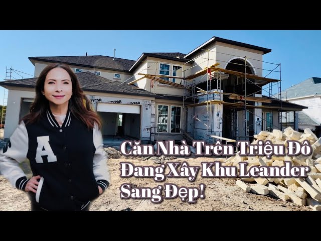 Căn Nhà Trên Triệu Đô Đang Xây Khu Travisso Leander Sang Đẹp! #VOATXRealEstate #VOTEXAS